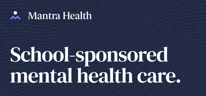 Mantra Health logo with text: School sponsored mental health care