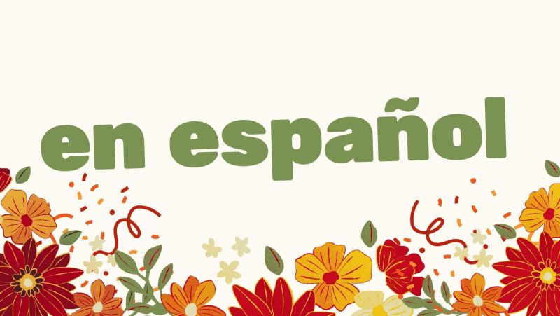 en espanol text on a cream background with floral accents