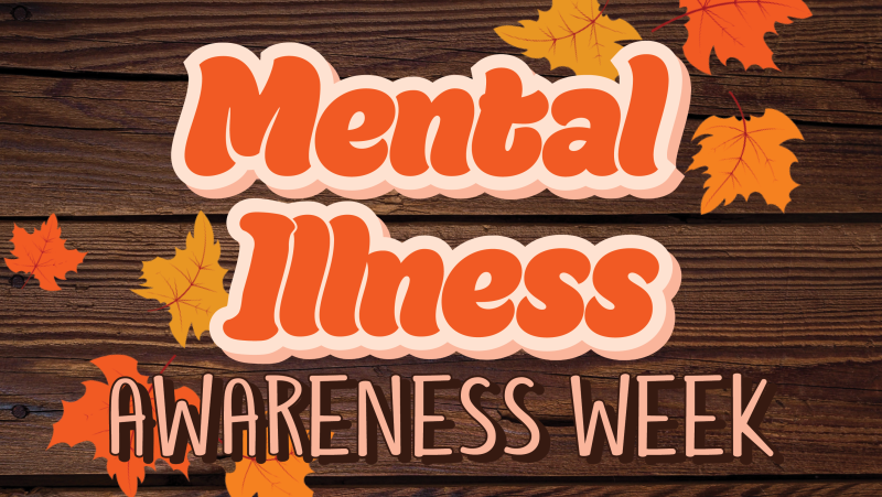 Mental Illness Awareness Week