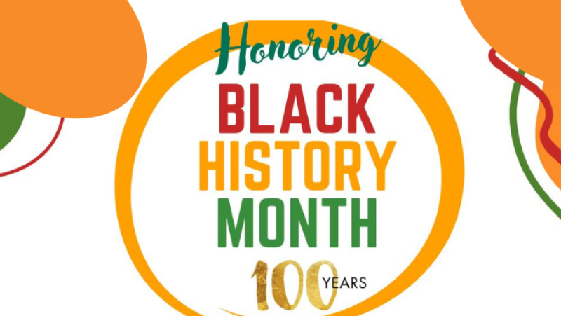 Honoring Black History Month - 100 years