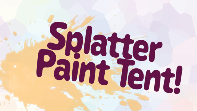 Splatter Paint tent!