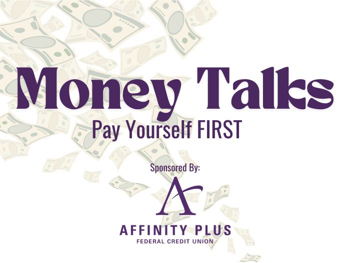 Money Talks with dollars behind it sponsored by Affinity Plus