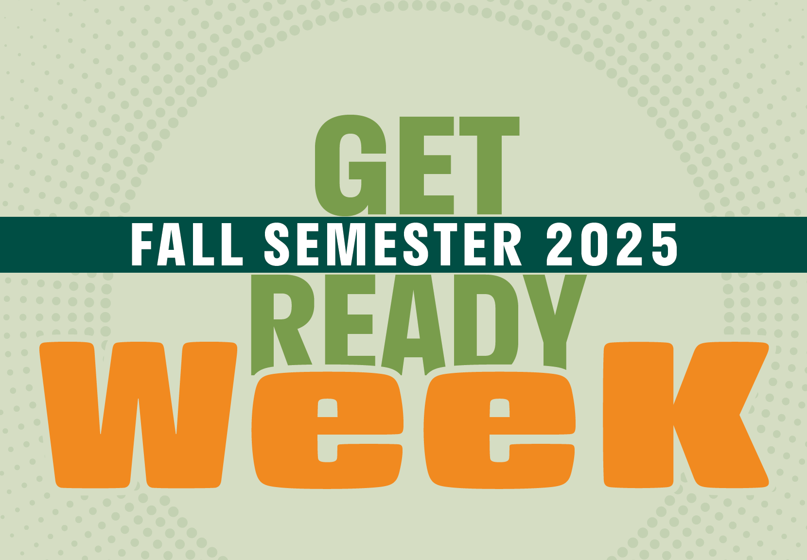 get ready week text on a stipled green background