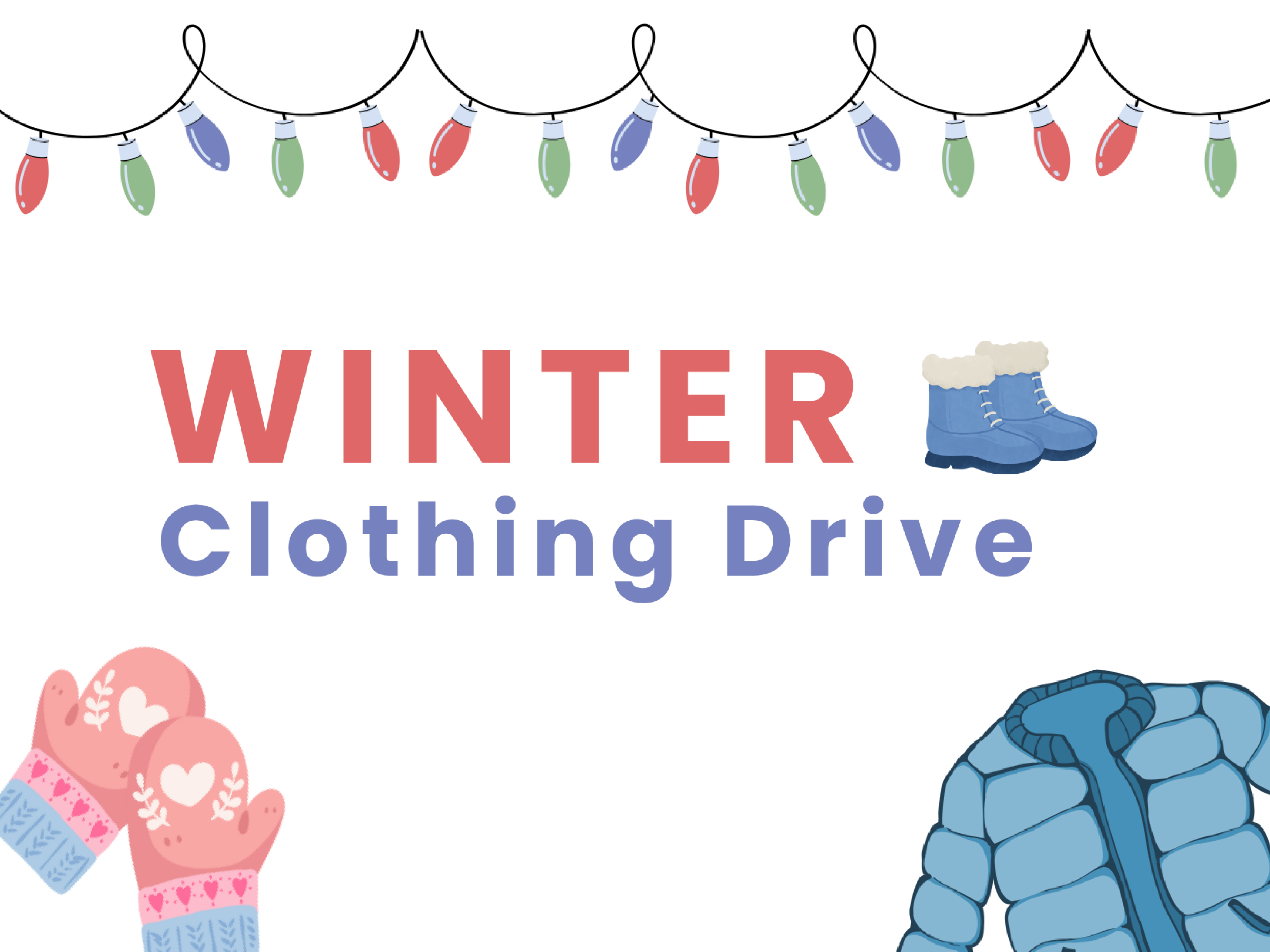 Winter Clothing Drive with lights and winter items